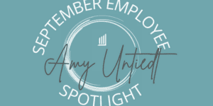 Employee Amy Untiedt is featured in the September Employee Spotlight blog